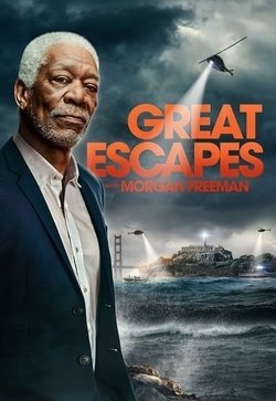 Великие побеги с Морганом Фрименом