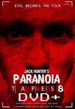 Параноидальные плёнки 8: DVD +