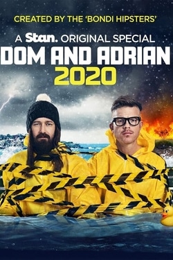 Дом и Эдриан: 2020